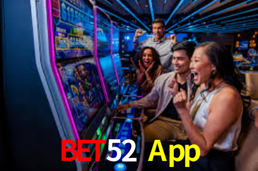 Bet52 App